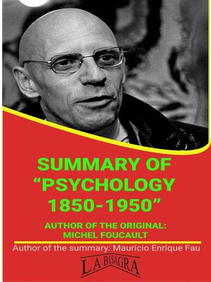 cover image of Summary of "Psychology 1850-1950" by Michel Foucault